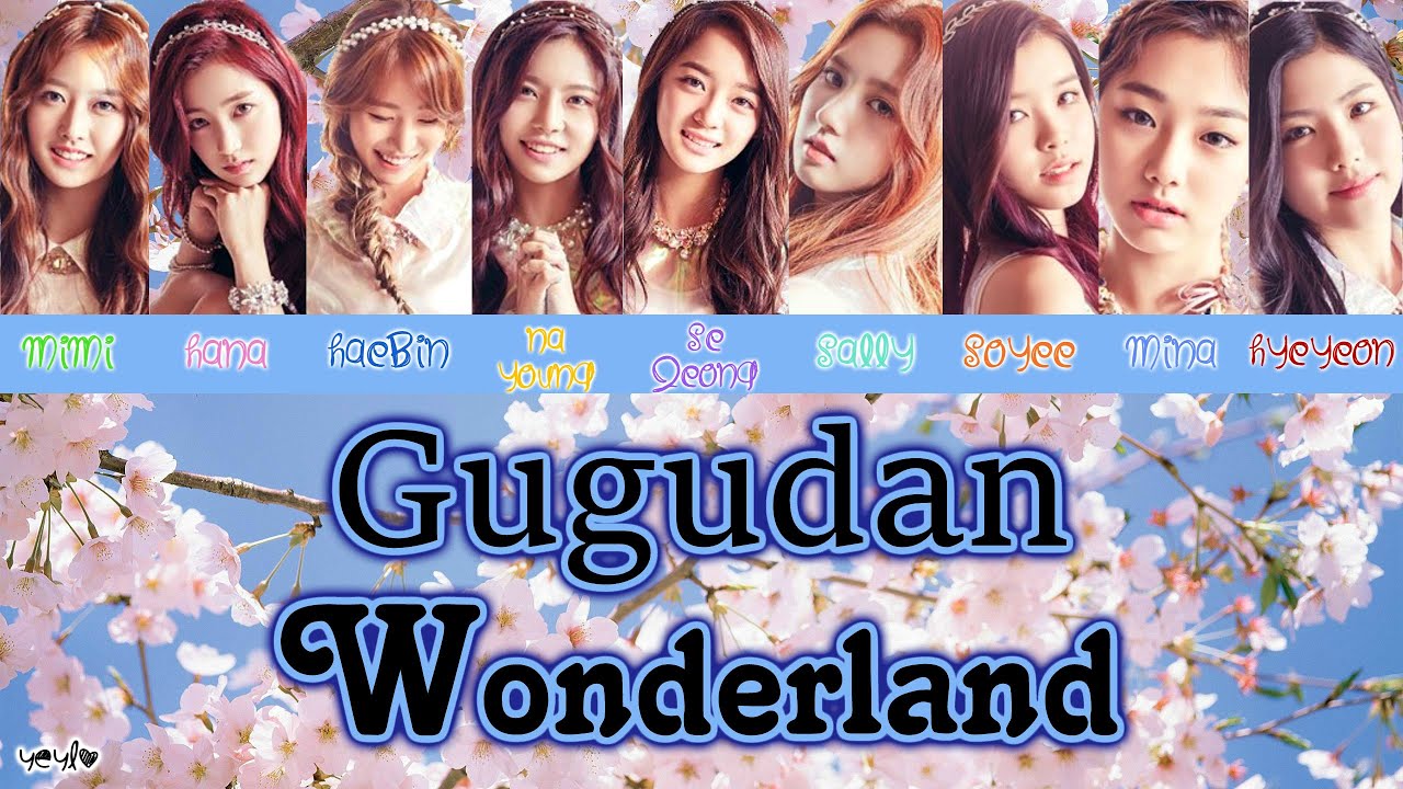 GUGUDAN (구구단) – WONDERLAND [Han|Rom|Eng Color Coded Lyrics] / by yeylo ...