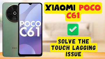 Touch lagging and not working problem Xiaomi Poco C61 || How to solve the touch lagging issue