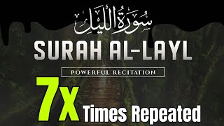 Download Lagu Surah Al-Lail Recitation | 7X Repeated by Haitham Al Dakhin for Reflection and Memorization MP3