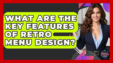 What Are The Key Features Of Retro Menu Design? - Graphic Design Nerd