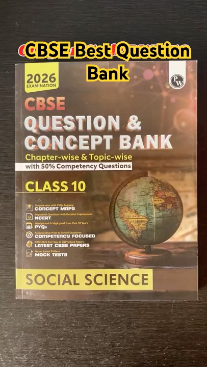PW CBSE Question Bank Class 10 Social Science Chapter and Topic-wise ...