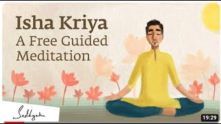 Isha Kriya A Guided Meditation For Health And Wellbeing  15 Minutes