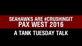 World of Tanks PC - Seahawks Are #CrushingIt - Tank Tuesday