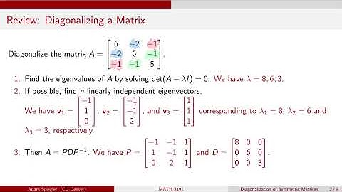 MATH 3191: Revisiting Diagonalizing a Matrix