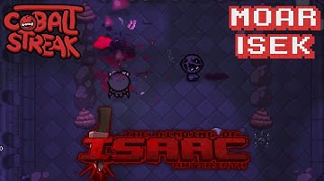 Isaac Antibirth Mod! #08 - Moar Isek - Cobalt Streak