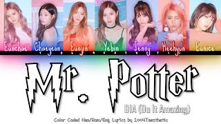 DIA (다이아) - Mr. Potter Color Coded Han/Rom/Eng Lyrics