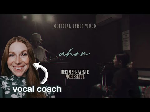 Vocal coach reacts to December Avenue feat Morissette Amon-AHON