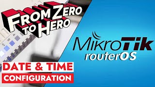 How To Set Date And Time On Mikrotik Router