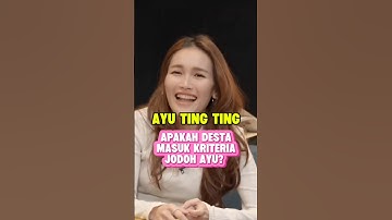 Apakah Desta masuk kriteria jodoh Ayu? #vindes #ayutingting #desta #vincent #hesti #enzy
