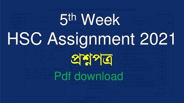 HSC 2021 Assignment 5th Week | HSC 2021 Assignment 5th Week Question Paper Pdf Download
