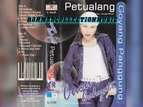Cucu Cahyati - Petualang (cipt.Mustafa Wiryat)
