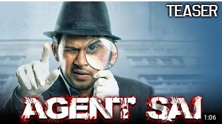 Agent Sai ( Agent Sai Srinivasa Athreya ) Teaser Update