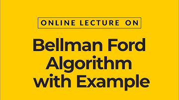 Bellman Ford Algorithm | Shortest Path | Dynamic Programming | Prof. Kamal Ghanshala | Graphic Era