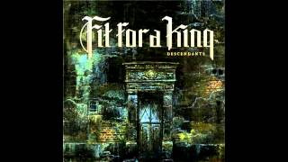 Fit For A King - Parallels feat. Jeremy Gray (Remastered) chords