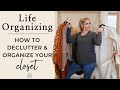 Tips for Decluttering & Organizing Your Closet