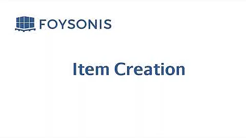 Item Creation in Foysonis WMS