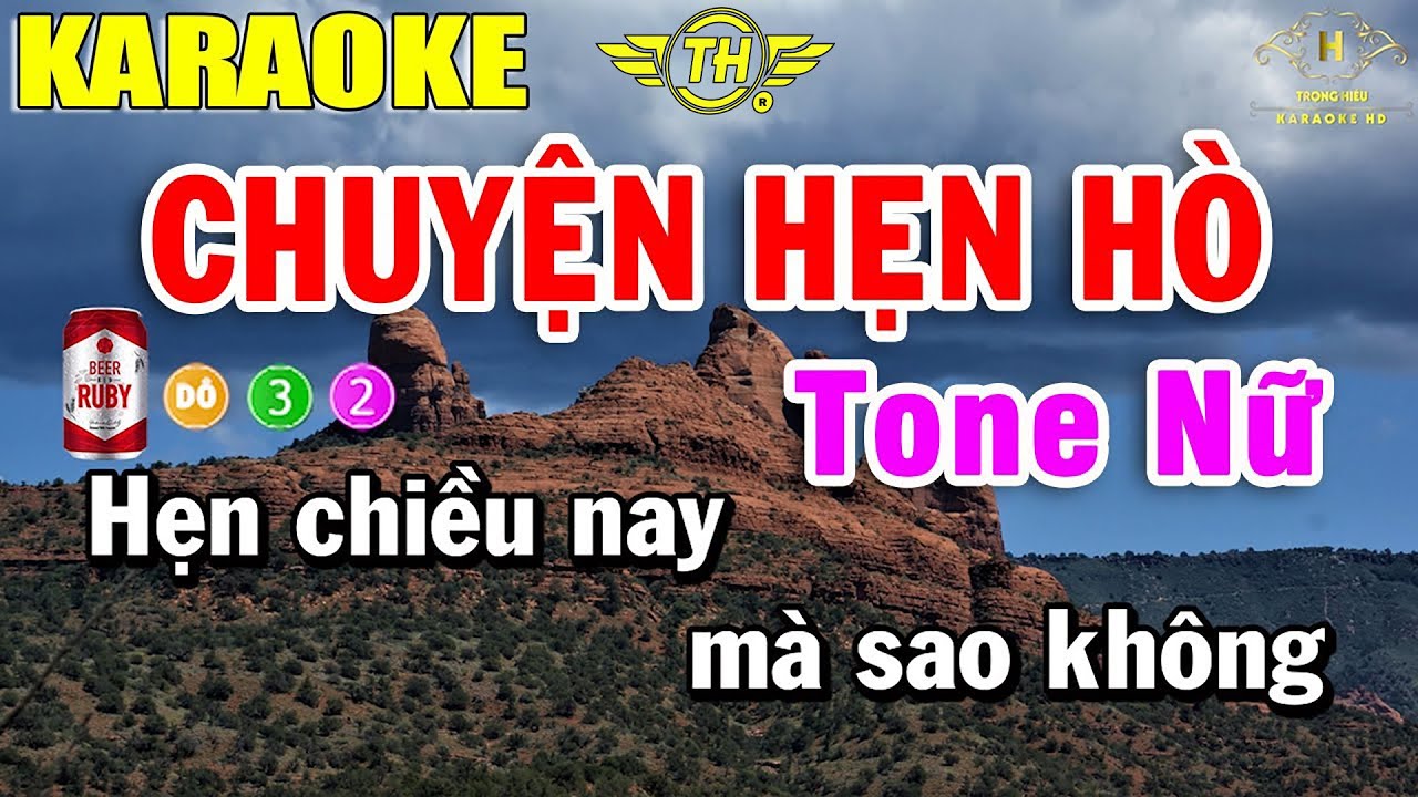 Chuyện Hẹn Hò Karaoke Tone Nữ Nhạc Sống | Trọng Hiếu