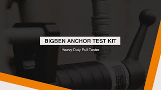 BIGBEN Anchor Test Kit - Heavy Duty Pull Tester