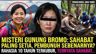The Mount Bromo Case: Why Did Her Closest Friends Bury Evidence of Dewi's Murder for Ten Years?