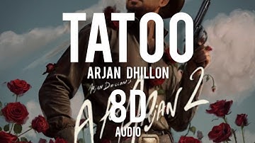 TATOO - ARJAN DHILLON | 8D AUDIO | #latestpunjabisongs #8daudio #trendingshorts #aforarjan2 