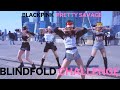 [BLINDFOLD CHALLENGE] [KPOP IN PUBLIC] BLACKPINK - 'PRETTY SAVAGE' Dance cover by JEWEL RUSSIA