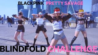 [BLINDFOLD CHALLENGE] [KPOP IN PUBLIC] BLACKPINK - 'PRETTY SAVAGE' Dance cover by JEWEL RUSSIA