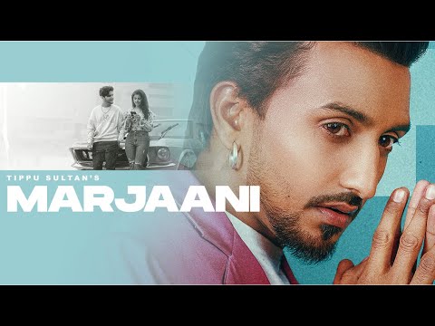 Marjaani (Official Video) : Tippu Sultan & Flop Likhari | Punjabi Songs 2022