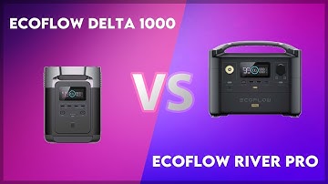EcoFlow Delta 1000 vs EcoFlow River Pro Technical Comparison
