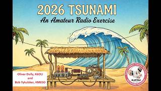 2026 Tsunami Amateur Radio Exercise ~ 4/29/2026