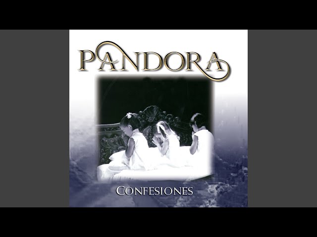 Pandora - Ave Maria