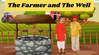 The farmer and the well story in English|bedtime moral story|fairy tales