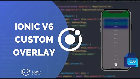 How to Customise Ionic 6 Modal and Popover