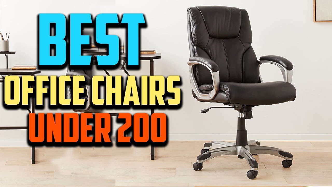 best office chair under 200