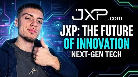 JXP AI Explained: The Platform Everyone Is Talking About