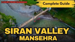 Siran Valley Mansehra | All Tourist Point Travel Guide | Jabori / Suchan / Dadar / Mundi