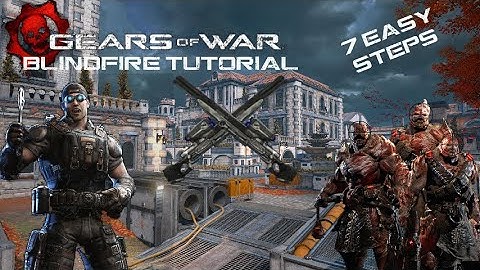 Gears of War - Blindfire Tutorial (How to Montage in 7 Steps)