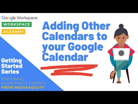 Adding Additional Calendars to Your Google Calendar - YouTube