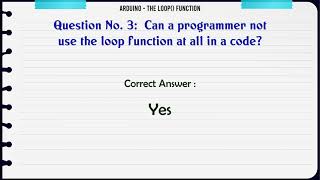 MCQ Questions The loop() Function with Answers