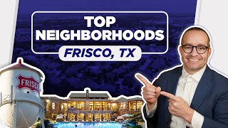 Top Neighborhoods in Frisco TX | Moving to Frisco TX