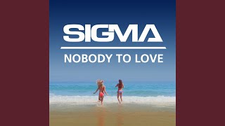 Nobody To Love (Instrumental Mix)