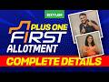 +1 FIRST ALLOTMENT COMPLETE DETAILS !! | Xylem Plus One