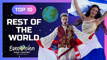 ESC 2024 | TOP 10 of Rest of the World