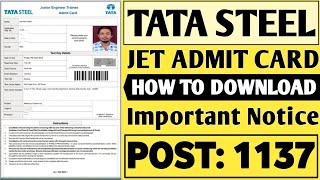 TATA Steel Admit Card 2023 Out Direct Link to Download TATA Steel Junior  Engineer Trainee Admit Card tatasteel.com