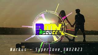 Markus - Superlove_MX2023