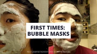 First Times Bubble Masks Restless Feet Adventures