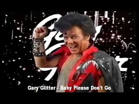 Gary Glitter Baby Blease Don T Go