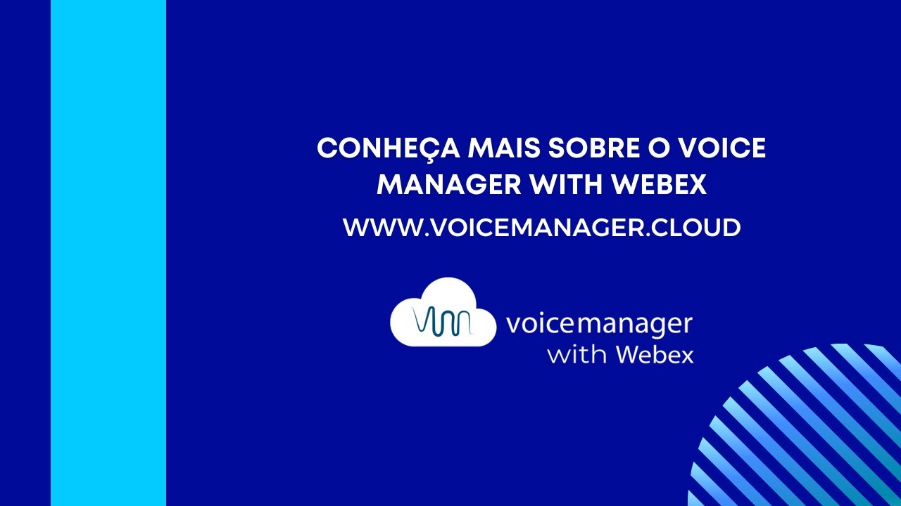 Conheça mais sobre o Voice Manager With Webex YouTube