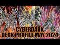 Cyberdark deck profile may 2024 yugioh