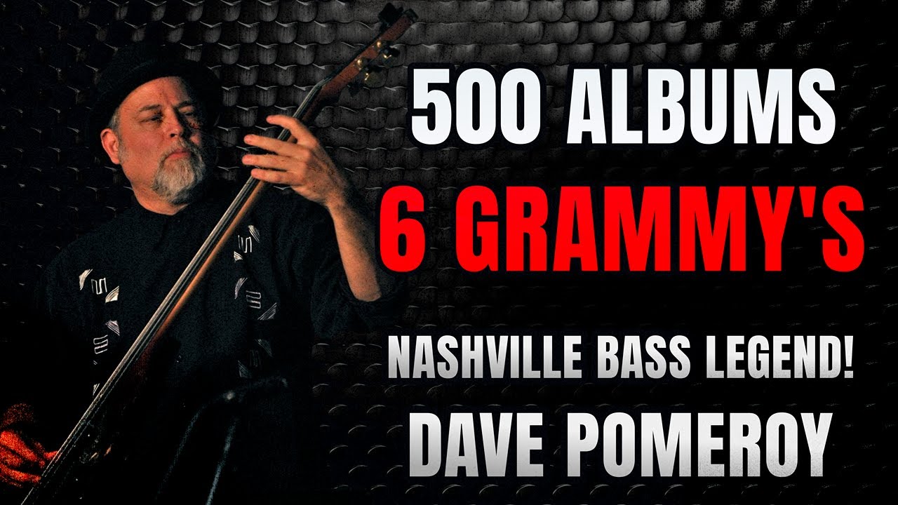 500 Albums, 6 Grammys & The Truth About Nashville – Dave Pomeroy