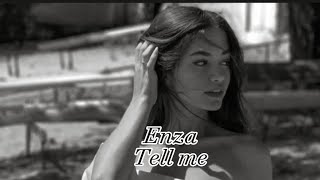 Enza - Tell me (original mix)